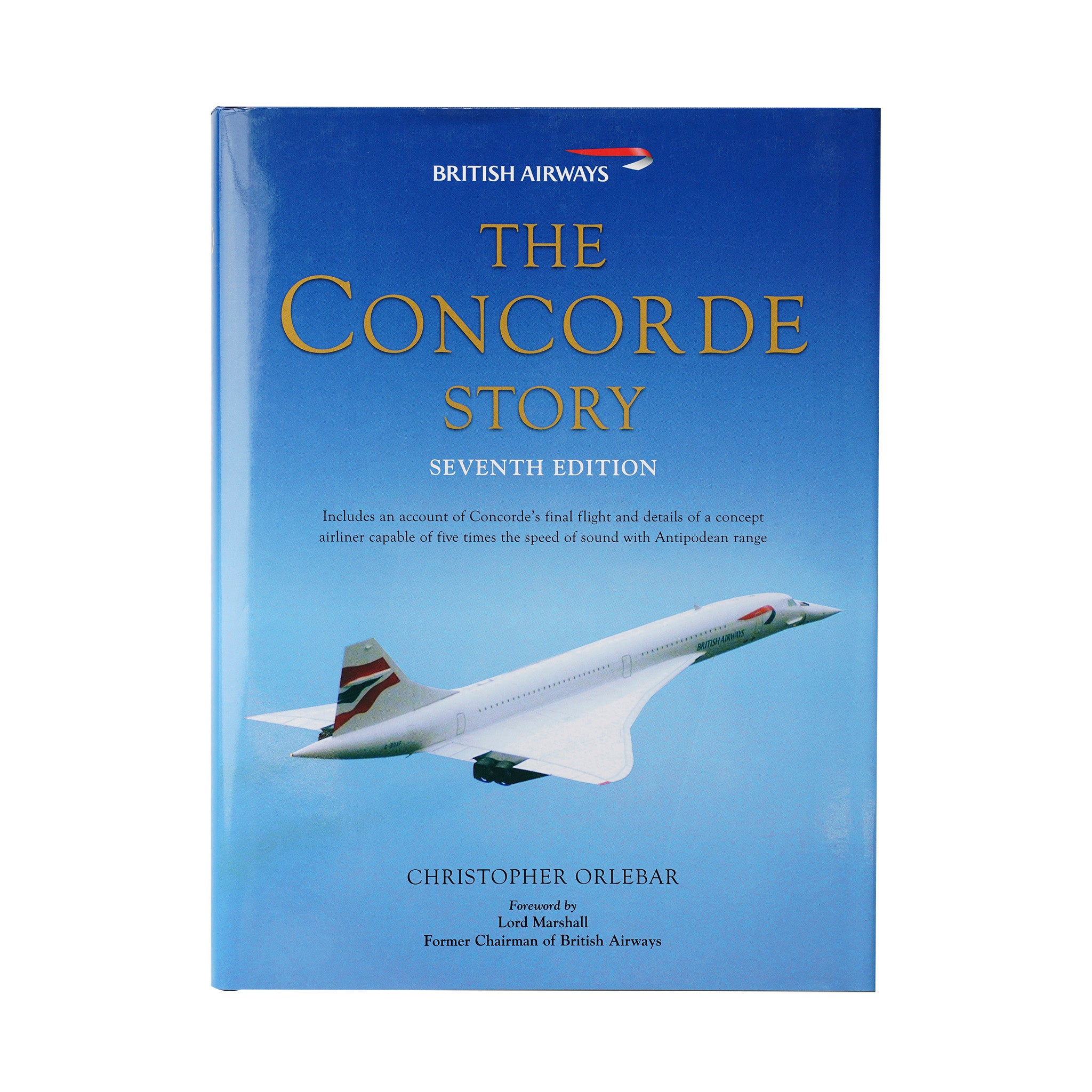 THE CONCORDE STORY: SEVENTH EDITION – Aerospace Bristol
